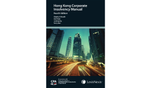 The Hong Kong Corporate Insolvency Manual - Fourth Edition
